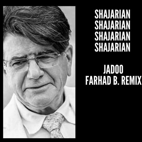 Farhad B - Shajarian Edit