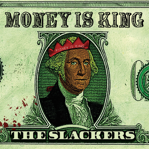 Money Is King