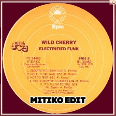 Wild Cherry - Hot To Trot (Mitiko Edit) - Free Download