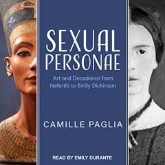 [Free] EPUB 📂 Sexual Personae: Art and Decadence from Nefertiti to Emily Dickinson b