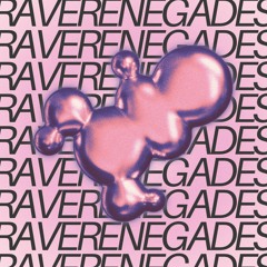 Rave Renegades (Hardtechno 160+Bpm)