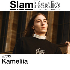 #SlamRadio - 593 - Kameliia