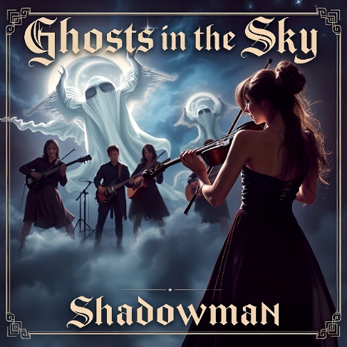 Ghosts In The Sky