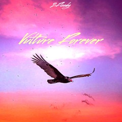 Vulture Forever (prod. Gibbo)