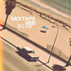 Blue (MIXTAPE)