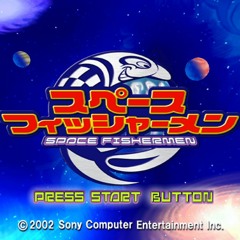 BGM17 from Space Fishermen 「スペースフィッシャーメン」