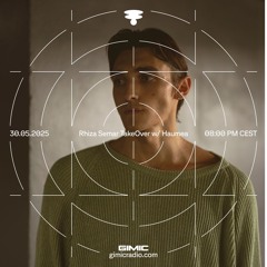 Rhiza Semar w/ Haumea @ GIMIC - 30 May 2025
