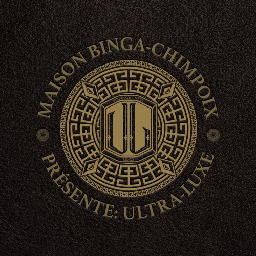 Sam Binga & Chimpo - Ultra Luxe