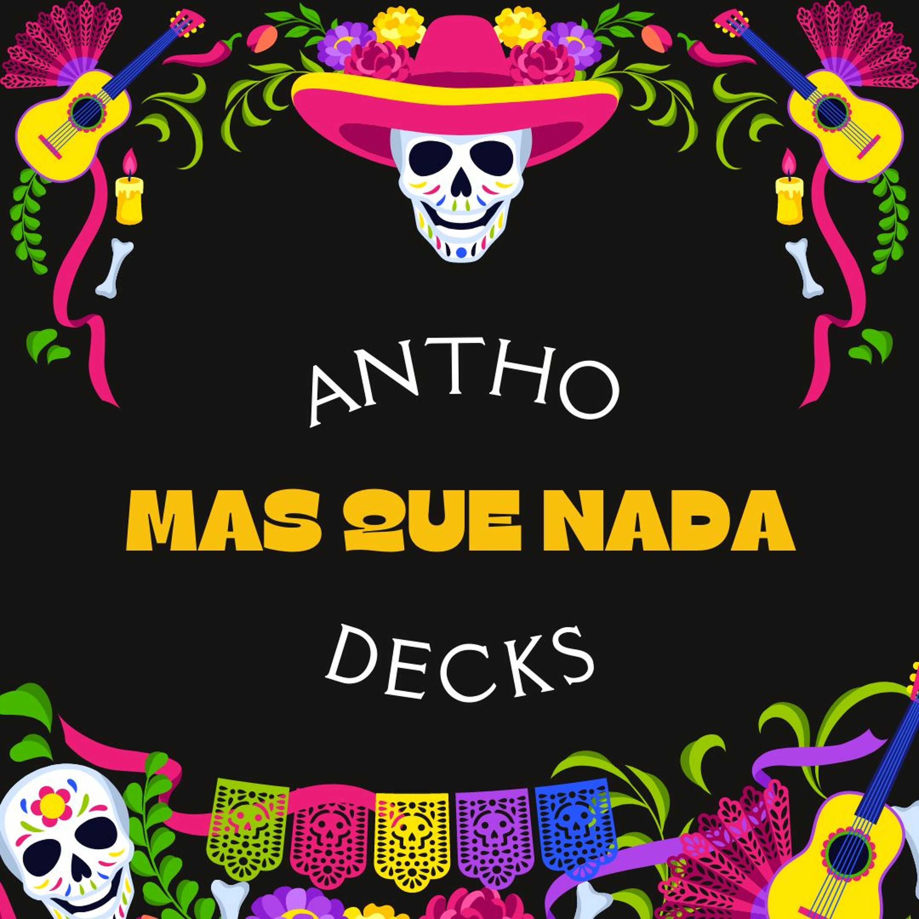 Antho Decks - Tribalism Radio