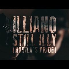 Illiano - Still Illy (Hustla's Pride)