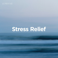 Stress Relief