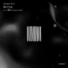 Jordan Arts - Waiting (Hannes Bieger Remix)