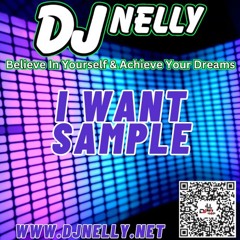 DJ Nelly What I Want (Sample)