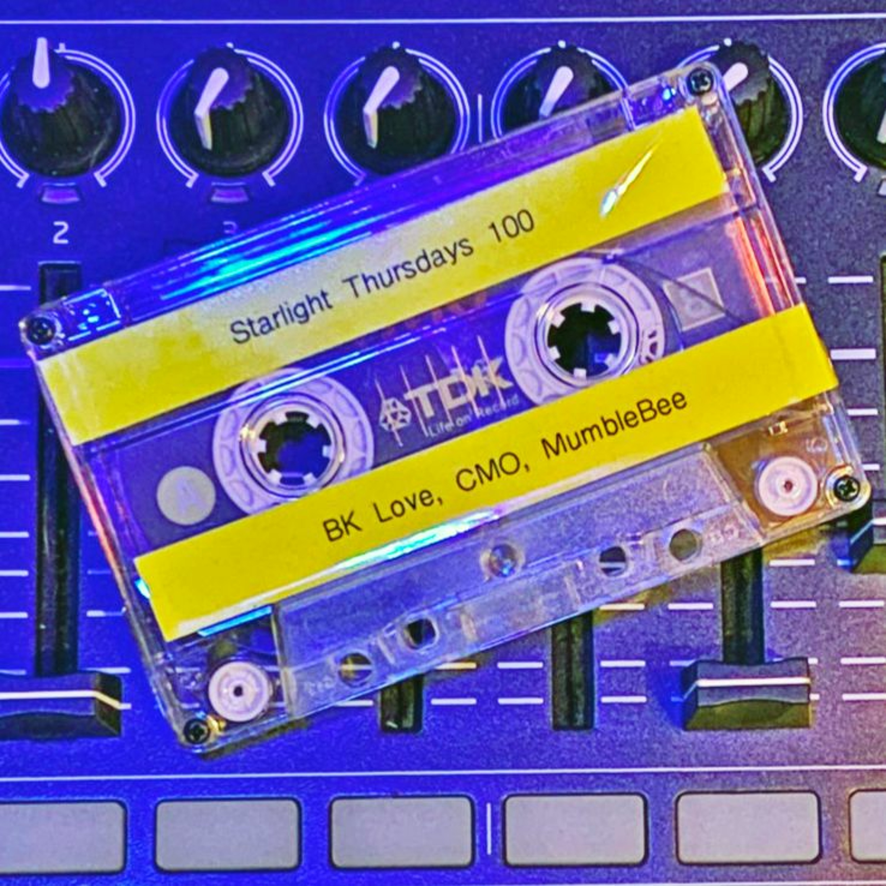 EP 100 - BK Love, CMO, MumbleBee Trio - Deep Mix - Starlight Thursdays Episode 100 episode artwork