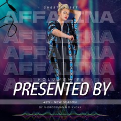 45'5 AFFALINA VOL.88 GUEST DJ SET