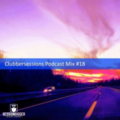 Clubbersessions Podcast Mix #18