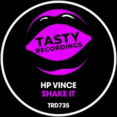 HP Vince - Shake It (Original Mix)