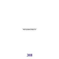 “KEYS2DASTREETS”