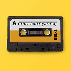 CHILL BAILE TAPE (Side A)