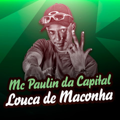 Louca de Maconha