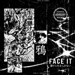 - FACE IT //prod. DOOK