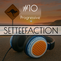 Progressive Mix - SetteeFaction - 22-10-25