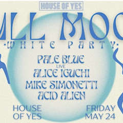 Acid Alien Live @ House Of Yes - (24/05/2024)