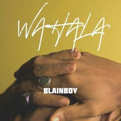 BLAINBOY-WAHALA