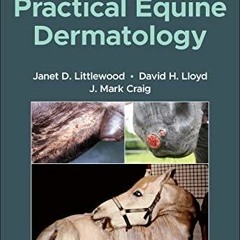 READ ⚡️ Practical Equine Dermatology