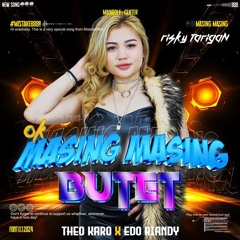 OKE MASING MASING #BUTET  ( R.T_ x THEO KARO x EDO RIANDY ) #MISTAKE888!!!