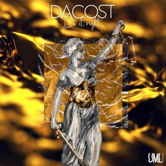 DACOST - Do It Right ( Original Mix)