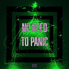 NO NEED TO PANIC