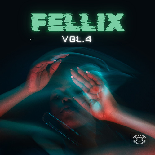 Fellix - Mixset Vol.4