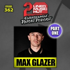 EPISODE #362 MAX GLAZER - FEDERATION SOUND ((PART 1))