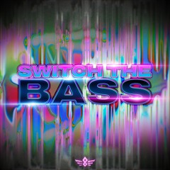 Clawrez - SWITCH THE BASS