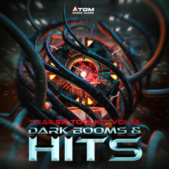 Trailer Toolkit, Vol.14: Dark Booms & Hits (Album Promo)