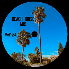 Beach House Mix