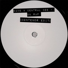 Dave & Central Cee - UK Rap (CONTENDR EDIT) [FREE DOWNLOAD]