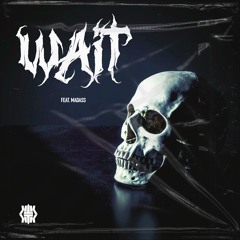 WAIT (feat. Madass)