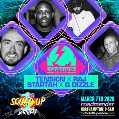 Spartanz @ Squad Up 1st Birthday