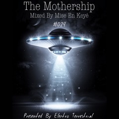 The Mothership 024