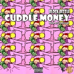 Cuddle Money (prod. by Yung Sami)