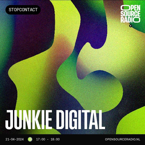 Junkie Digital - Open Source Radio [April '24]