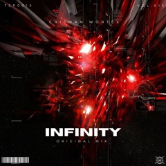 Crisman WorteX - Infinity (Original Mix)
