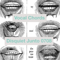 Disquiet Junto Project 0708: Vocal Chords