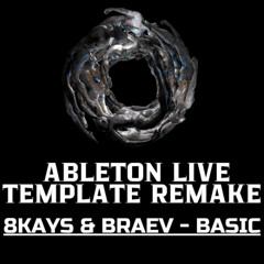 8Kays & braev - Basic Ableton Template Remake