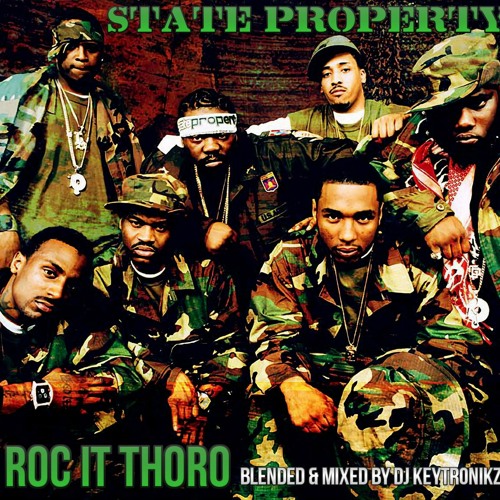 State Property - Roc It Thoro