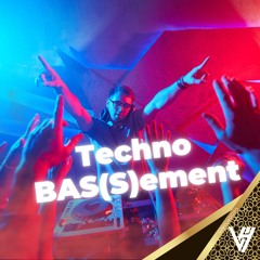 Techno BAS(S)ement