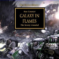 $${EBOOK} 💖 Galaxy in Flames: The Horus Heresy, Book 3 <(READ PDF EBOOK)>
