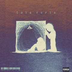 cold world  (Prod. by Skeyez)